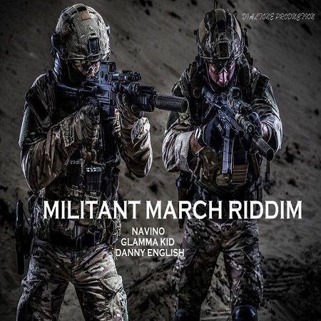 militant march riddim - dialtone productions