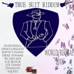 True Suit Riddim – Jay Blaze Muzik