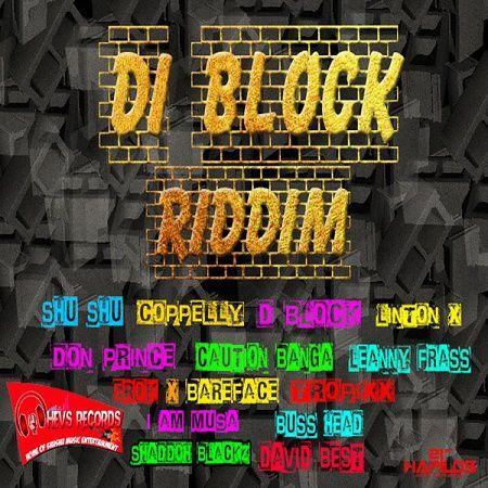 Di Block Riddim 2018