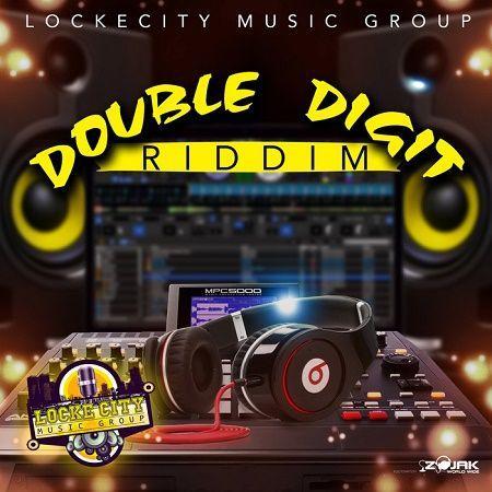 Double Digit Riddim 2018