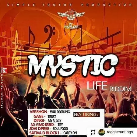mystic life riddim - simple youths production