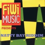 Natty Bay Riddim – Fiwi Music