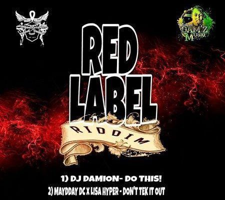 Red Label Riddim 2018