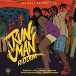 Run Man Riddim – Bad Beat Production