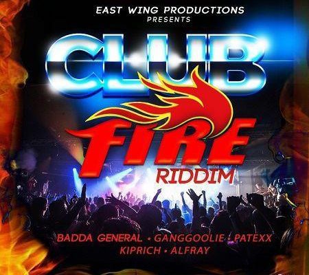 Club Fire Riddim 2018