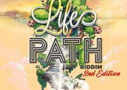 Lifes Path Riddim 2nd Edition 2018