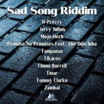 Sad Song Riddim 2018