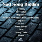 Sad Song Riddim – Macles Music Factory