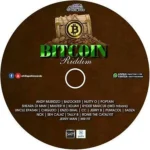 Bitcoin Riddim (2018) – Chillspot Records