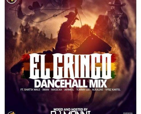 El Gringo Dancehall Mixtape 2018
