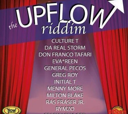 The Upflow Riddim 2018