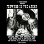 Forward In The Arena Riddim – 7 Seals Records