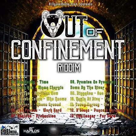 out of confinement riddim - billy joe media