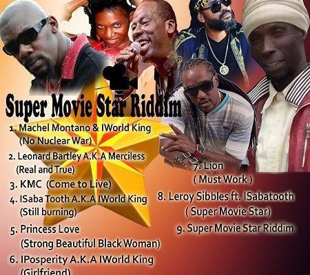 Super Movie Star Riddim 2018