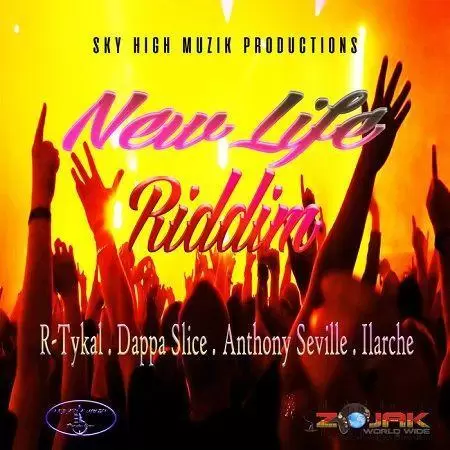 new life riddim - sky high muzik productions