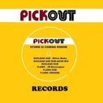 Storm Is Coming Riddim – Pickout Records