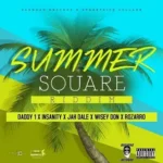 Summer Square Riddim – Baghdad/Streetside Collage