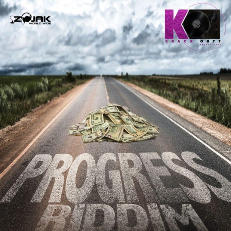 Progress Riddim – Knack Outt Production