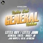 Rubba Dub General Riddim – Buzwakk Records