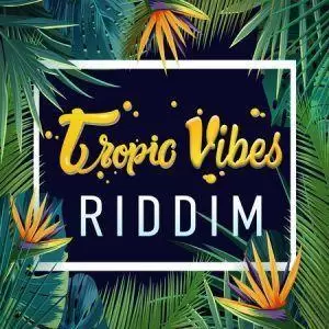 tropic vibes riddim - exodus nuclear music