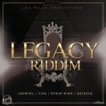 Legacy Riddim 2018