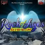 Rock Of Ages Riddim – E-Kry Music/Roadie Stampp Promotion