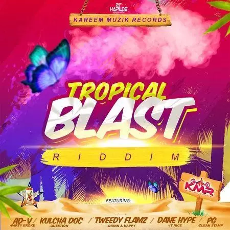 tropical blast riddim - kareem muzik