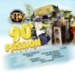90s Passion Riddim – Rufftouch Music