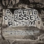 A Ghetto Odyssey Riddim – Costa Rebel Studio