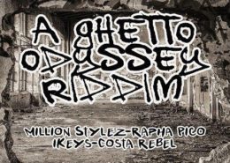 A Ghetto Odyssey Riddim
