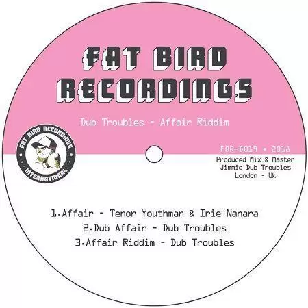 affair riddim - fat bird recordings