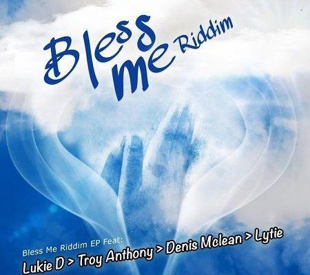Bless Me Riddim