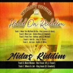 Hold On And Midas Riddim – Reality Sound