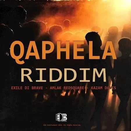 qaphela riddim - edb entertainment