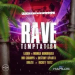 Rave Temptation Riddim – Netspen