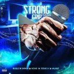 Strong Grip Riddim – Romii
