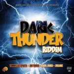 Dark Thunder Riddim – Boss Lady Muzik