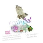 Faithful Riddim (2018) – Damz Musiq Productions