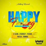 Happy Feeling Riddim – Anthony