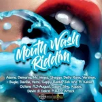 Mouthwash Riddim – Pure Music Productions