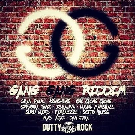 gang gang riddim - dutty rock productions