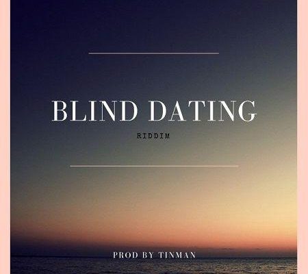 Blind Dating Riddim