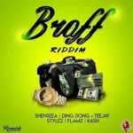 Braff Riddim – Romeich Entertainment