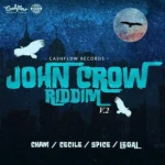 John Crow Riddim V.2 – Cashflow Records