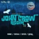John Crow Riddim V.2 (2018) – Cashflow Records