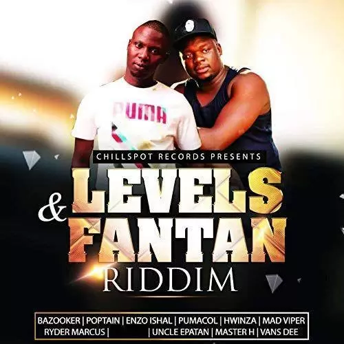 levels and fantan riddim (zim-dancehall) - chillspot records