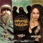 Oneness Riddim – Good Over Evil