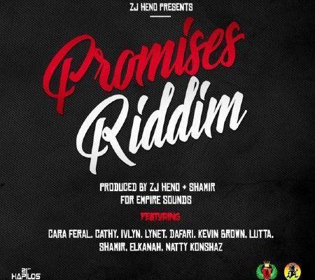 Promises Riddim