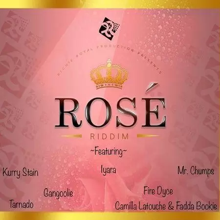rose riddim - richie royal productions