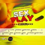 Sex Play Riddim – Hdm